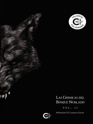 cover image of Las crónicas del bosque nublado, Volumen II